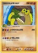 CHOCOLATE GUY