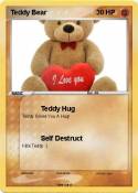 Teddy Bear Teddy Bear