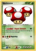 Mushrooms