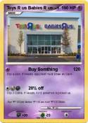 Toys R us Babies R us Toys R us