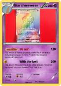 Blue cheeeeeese
