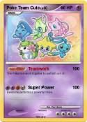 Poke Team Cute