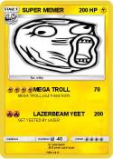 SUPER MEMER SUPER MEMER