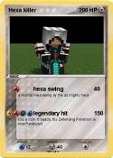 Hexa killer