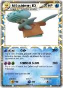 M Squidward EX