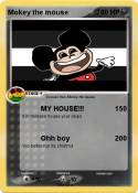 Mokey the mouse