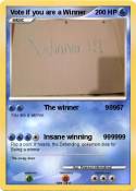 Vote if you are a Winner Vote if you are