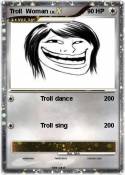Troll Woman