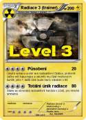 Radiace 3