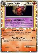 Supper Tackler Supper Tackler