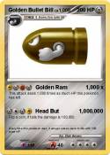 Golden Bullet Bill Golden Bullet