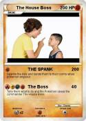 The House Boss