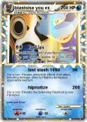 blastoise you