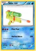 Water Gun