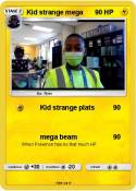 Kid strange