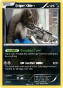 Sniper Kitten