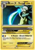 Law |K - Room|