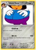Obese Dora