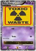 Toxic Waste