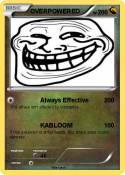 OVERPOWERED