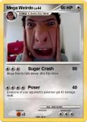 Mega Weirdo