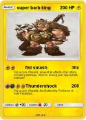 super barb king