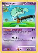 Squid+Pump