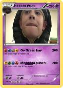 Hooded Walto
