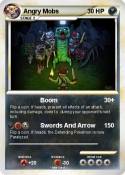 Angry Mobs