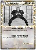 Pelvis Presley