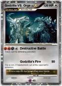 Godzilla VS. Orga Godzilla VS.