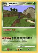 Baby Creeper Baby Creeper