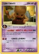 I Like Cake!!!!