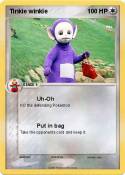 Tinkie winkie