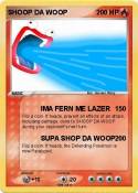 SHOOP DA WOOP SHOOP DA WOOP