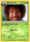 Bob Ross EX