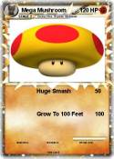 Mega Mushroom