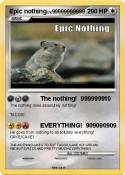 Epic nothing