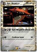 Epic Megatron