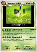 Creeper AHHHH!