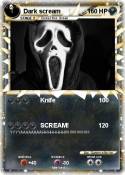 Dark scream