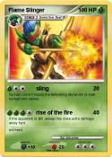 Flame Slinger