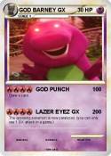 GOD BARNEY GX