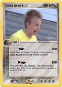 Crack head kid