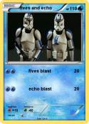 fives and echo