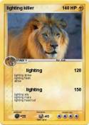 lighting killer