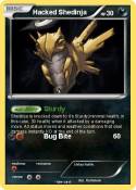 Hacked Shedinja