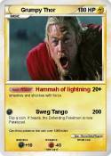 Grumpy Thor