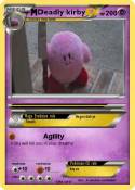 Deadly kirby