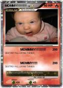 MOMMY!!!!!!!!!!